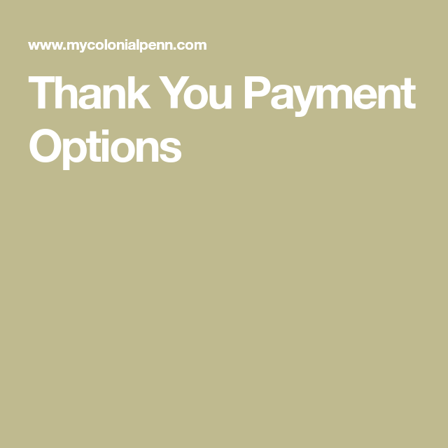 Thank You Payment Options | Life insurance companies, Payment