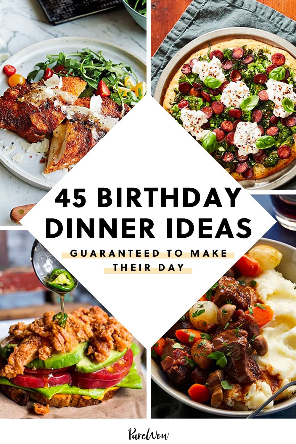 50 Birthday Dinner Ideas Guaranteed to Make Their Day #purewow #dinner